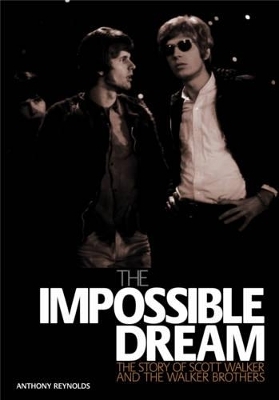 Impossible Dream - Anthony Reynolds
