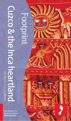 Cuzco and the Inca Heartland - Ben Box, Steve Frankham