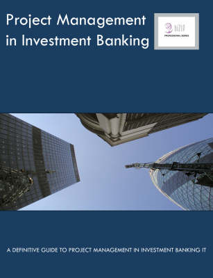 Project Management in Investment Banking