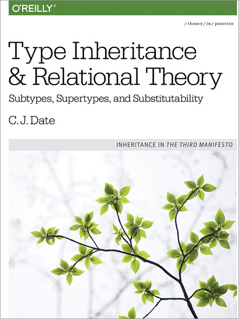 Type Inheritance and Relational Theory -  C.J. Date