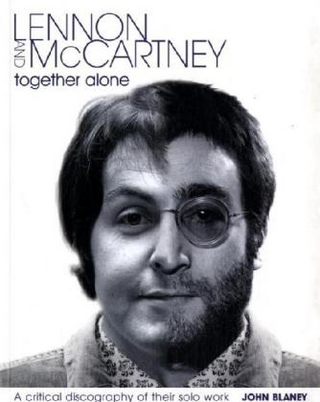 Lennon and McCartney, Together Alone