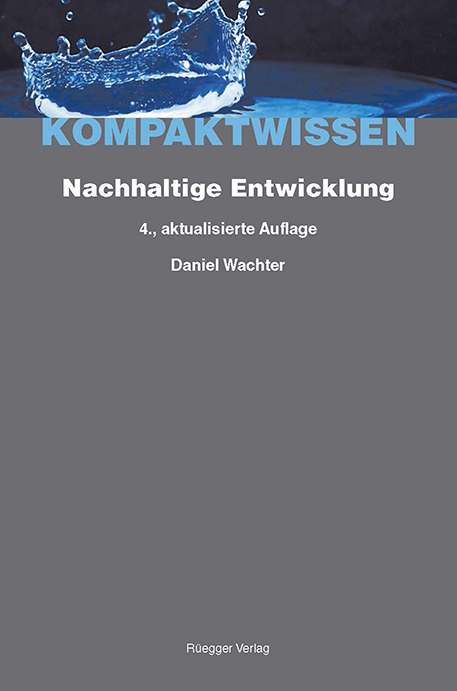 Nachhaltige Entwicklung - Daniel Wachter