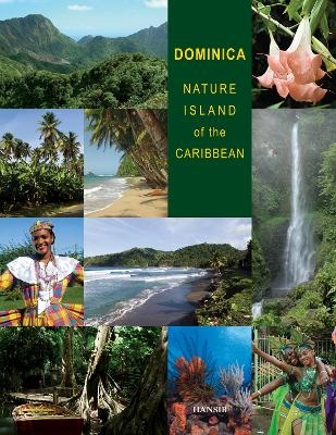 Dominica: Nature Island of the Caribbean - Second Edition