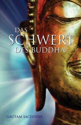 Das Schwert Des Buddha