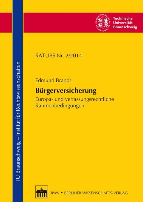 B&uuml;rgerversicherung - Edmund Brandt