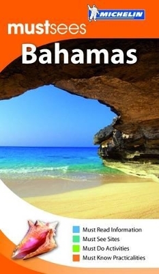 Must Sees the Bahamas