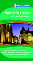 Northern France and the Paris Region