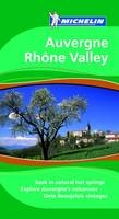Auvergne Rhone Valley Tourist Guide - 