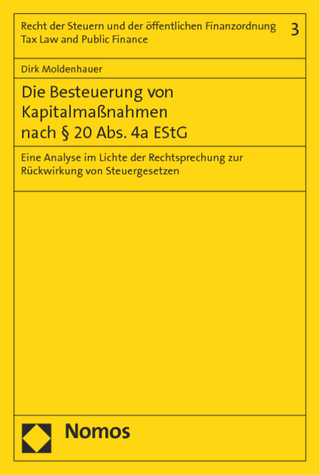 Die Besteuerung von Kapitalmaßnahmen nach § 20 Abs. 4a EStG