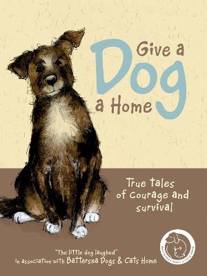 Give a Dog a Home - Anna Danielle
