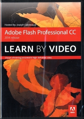 Adobe Flash Professional CC Learn by Video (2014 release)