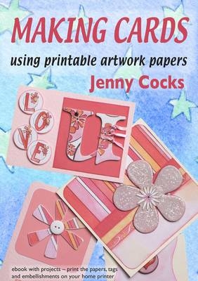 Making Cards - Jenny Cocks