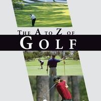 The A-Z of Golf