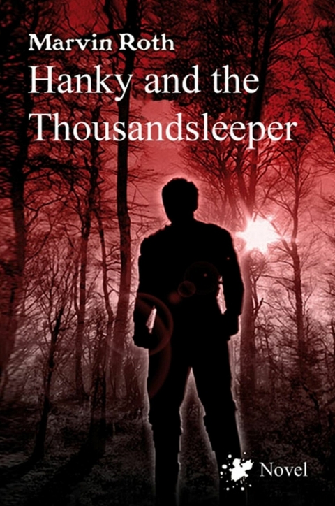 Hanky and the Thousandsleeper - Marvin Roth