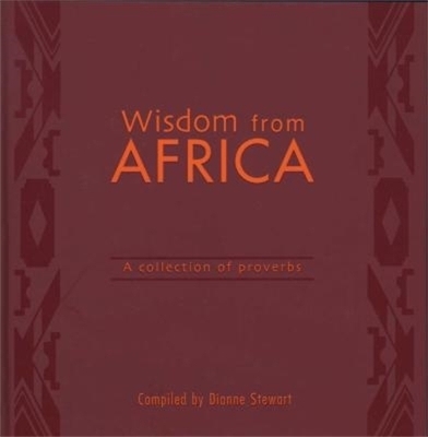 Wisdom from Africa - Dianne Stewart