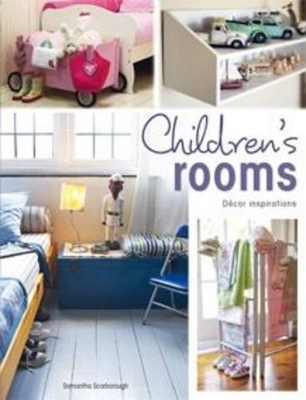 Children's Rooms - Samantha Scarborough