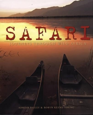 Safari - Adrian Bailey, Robyn Keene-Young