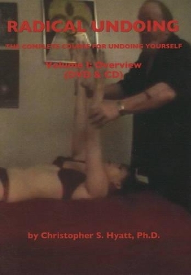Radical Undoing DVD & CD - Christopher S Hyatt