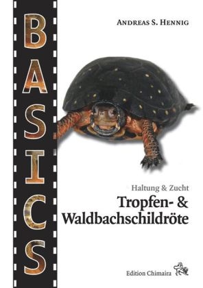 Tropfen- und Waldbachschildkr&ouml;te - Andreas S. Hennig