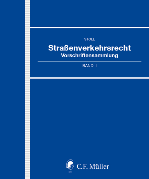 Stra&szlig;enverkehrsrecht - 