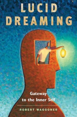 Lucid Dreaming - Robert Waggoner