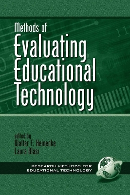 Methods of Evaluating Educational Technology - Walt Heinecke, Laura Blasi