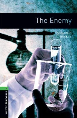 Oxford Bookworms Library: Level 6: The Enemy