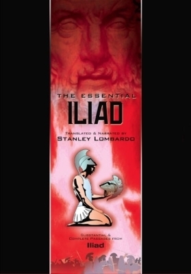 Homer: the Essential Iliad -  Homer