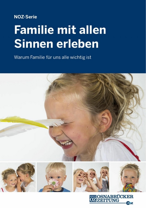 Familie mit allen Sinnen erleben - Neue Osnabrücker Zeitung