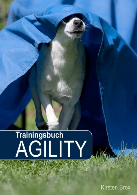 Trainingsbuch Agility - Kirsten Brox