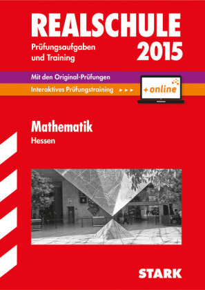 Abschlusspr&uuml;fung Realschule Hessen - Mathematik - inkl. Online-Pr&uuml;fungstraining -  Koch,  Mueller