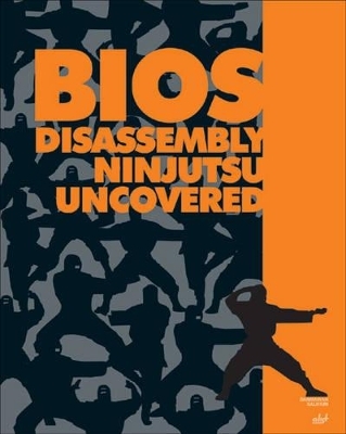 BIOS Disassembly Ninjutsu Uncovered