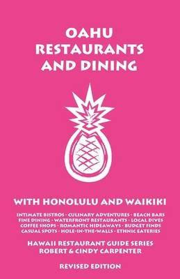 Oahu Restaurants and Dining with Honolulu and Waikiki