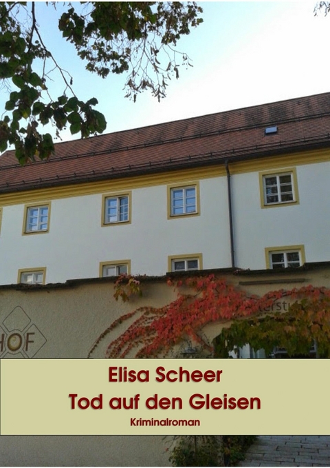 Tod auf den Gleisen - Elisa Scheer