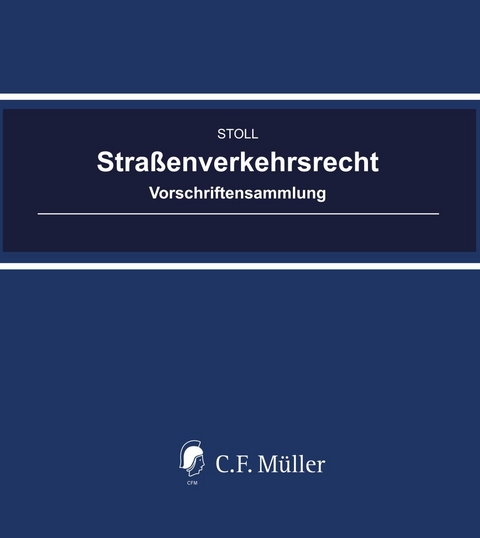 Stra&szlig;enverkehrsrecht - Damian Heltzel