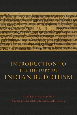 Introduction to the History of Indian Buddhism - Eugene Burnouf