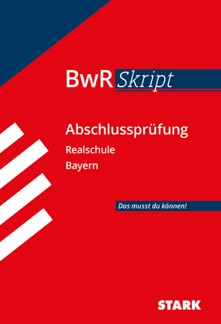 STARK BWR-Skript Realschule Bayern