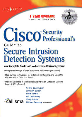 Cisco Security Professional's Guide to Secure Intrusion Detection Systems