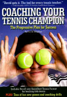 Coaching Your Tennis Champion