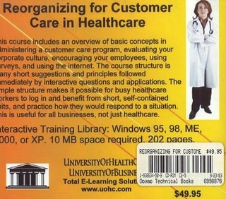 Reorganizing for Customer Care in Healthcare CD