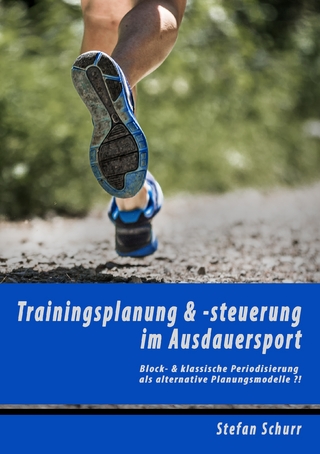 Trainingsplanung & -steuerung im Ausdauersport