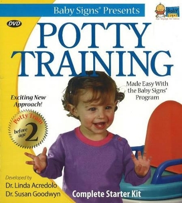 "Baby Signs" Presents Potty Training Complete Starter Kit - Linda Acredolo, Susan Goodwyn