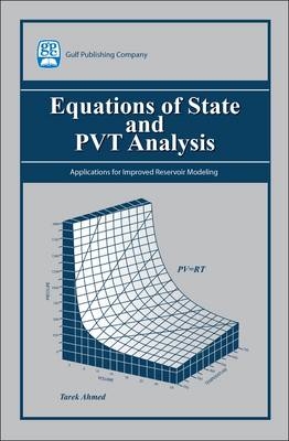 Equations of State and PVT Analysis - Tarek Ahmed
