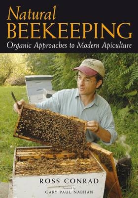 Natural Beekeeping - Ross Conrad