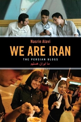 We Are Iran - Nasrin Alavi