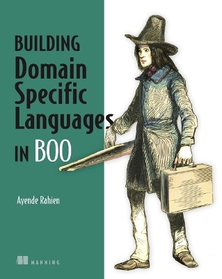 Building Domain Specific Languages in Boo - Ayende Rahien