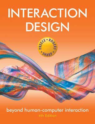 Interaction Design - Jennifer Preece, Helen Sharp, Yvonne Rogers
