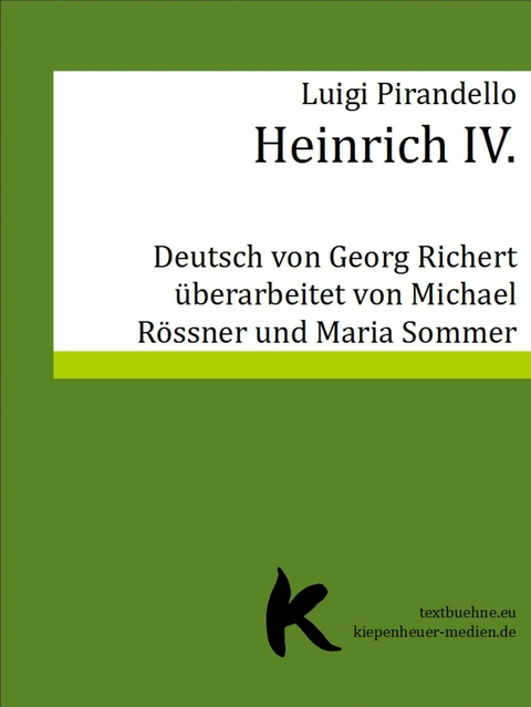 HEINRICH IV. - Luigi Pirandello