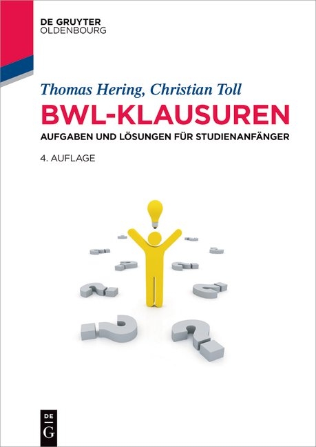 BWL-Klausuren - Thomas Hering, Christian Toll