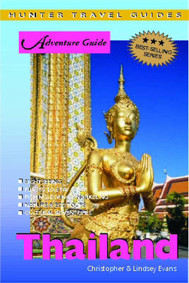 Adventure Guide to Thailand - Christopher Evans, Lindsey Evans